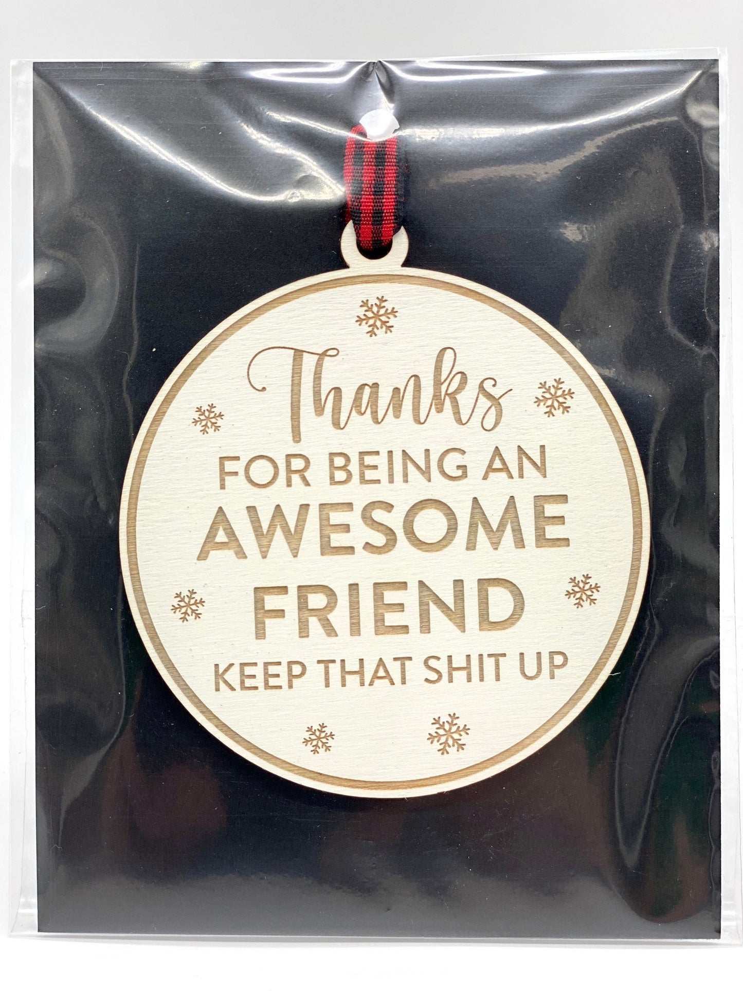 Awesome Friend Ornament | Friend Ornament | Keep It Up Ornament | Funny Ornament | 2024 Ornament